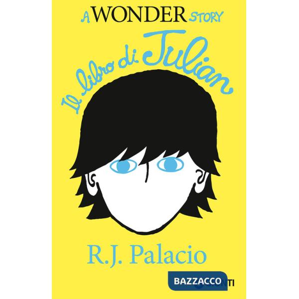 Libro di Julian. A Wonder story (Il)