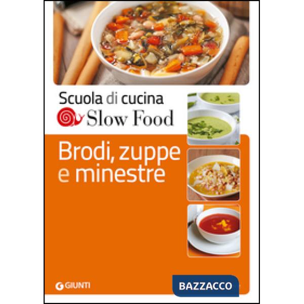 Brodi, zuppe e minestre