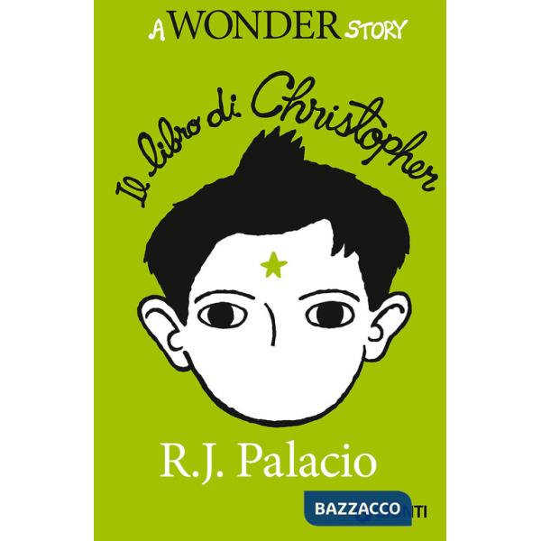 Libro di Christopher. A Wonder story (Il)