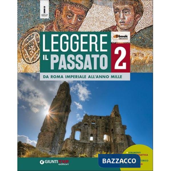 LEGGERE IL PASSATO 2
