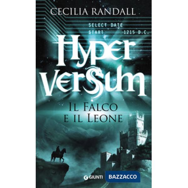 Falco e il leone. Hyperversum (Il). Vol. 2