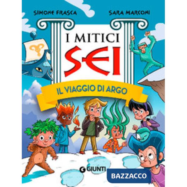 Viaggio di Argo. I mitici sei (Il)