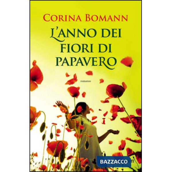 Anno dei fiori di papavero (L')