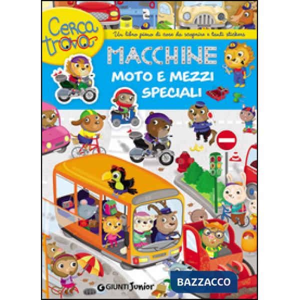 Macchine, moto e mezzi speciali. Cercatrova. Con adesivi