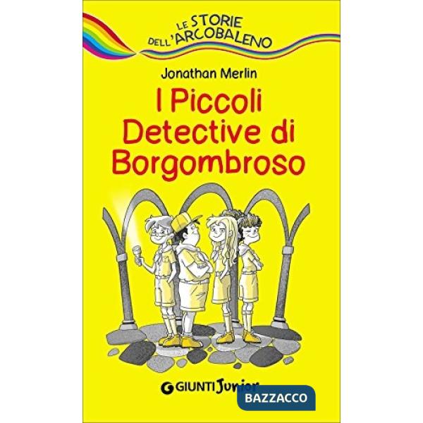Piccoli detective di Borgombroso (I)