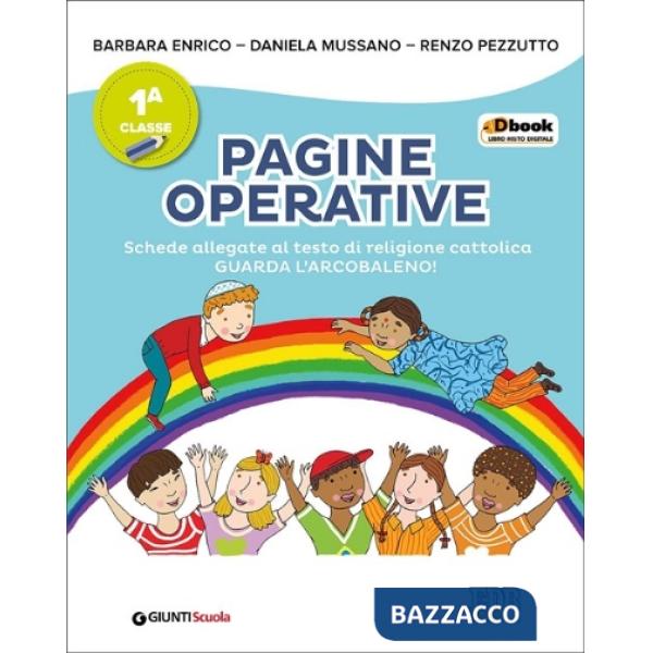 GUARDA L'ARCOBALENO ESERCIZ. CL 1