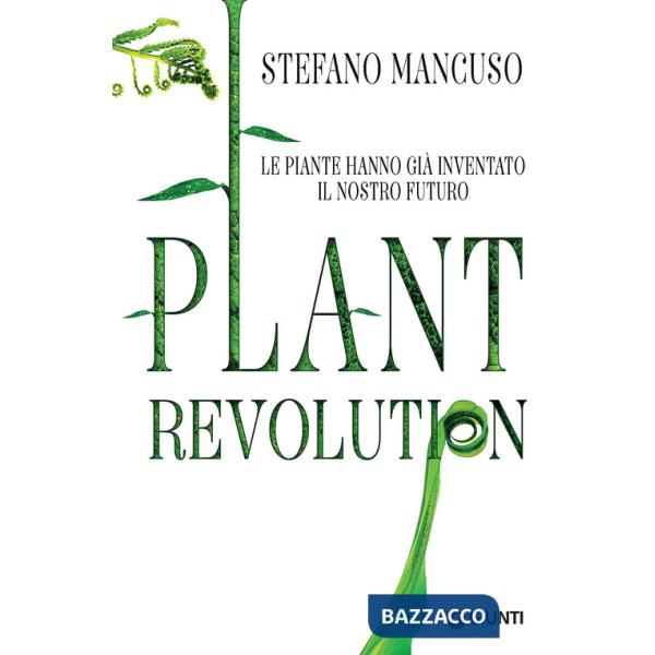 Plant revolution
