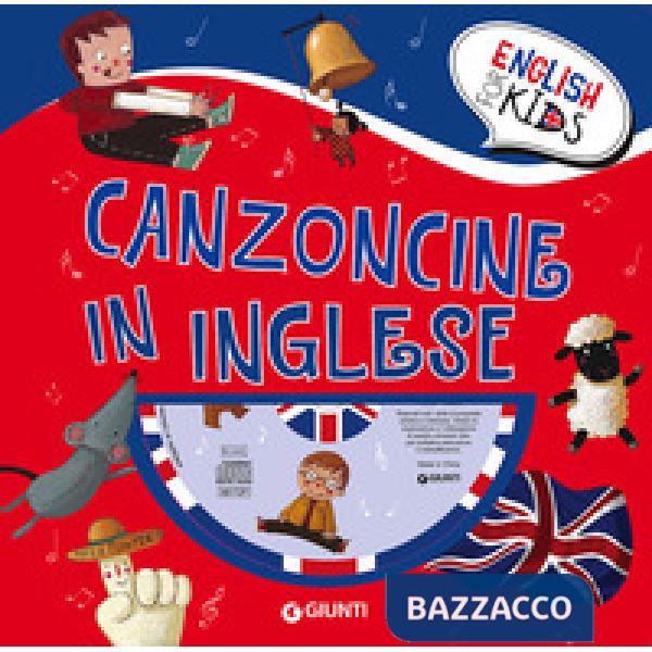 Canzoncine in inglese. Con CD Audio