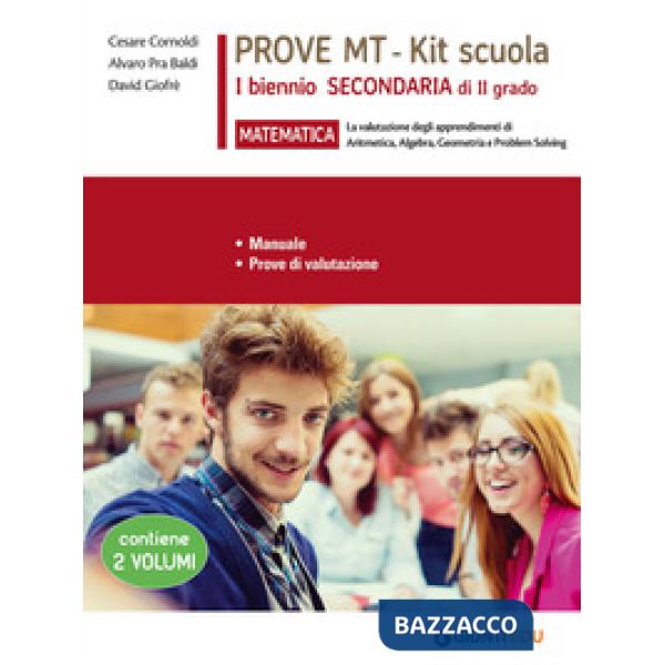 Matematica. Prove MT. Kit scuola 1° biennio secondaria di II grado