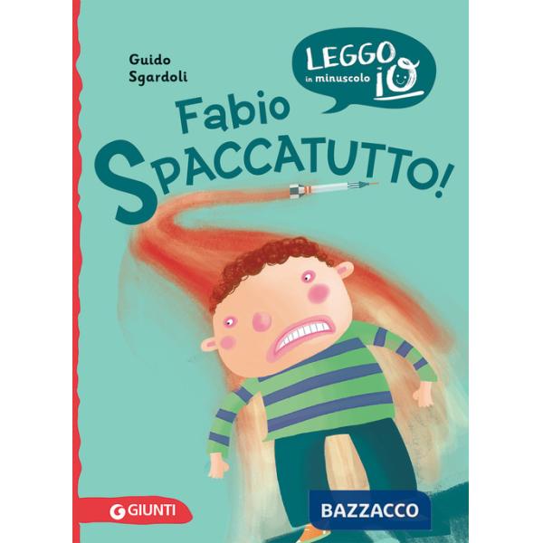 Fabio spaccatutto! Nuova ediz.