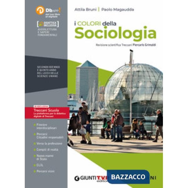 COLORI DELLA SOCIOLOGIA 2 BIENNIO + 5