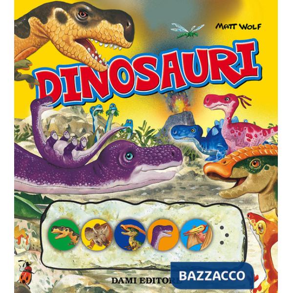 Dinosauri. Ediz. a colori