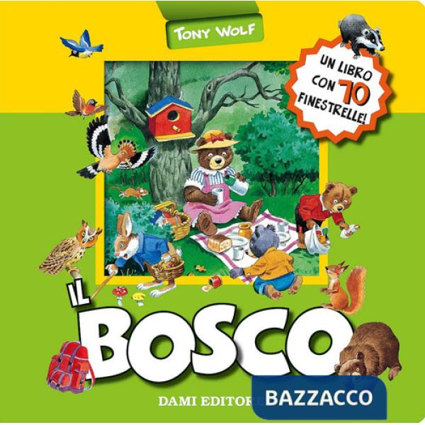 Bosco. Ediz. a colori (Il)