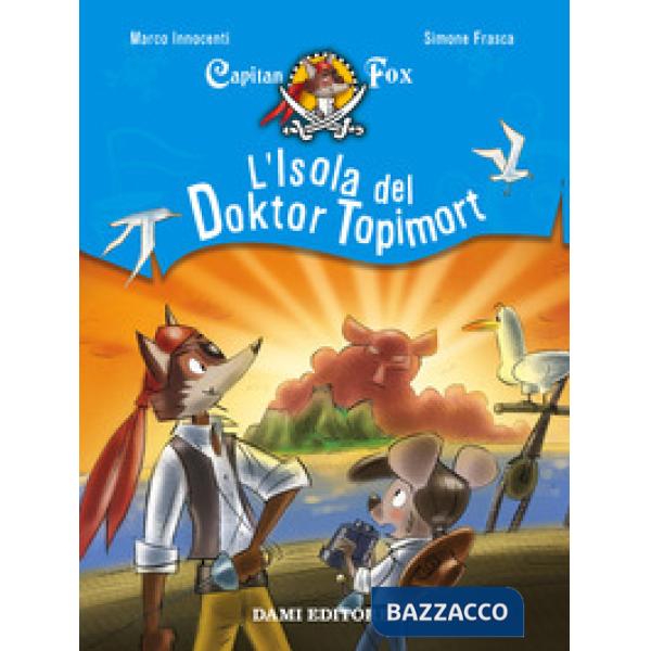 Isola del Doktor Topimort. Capitain Fox (L'). Vol. 4
