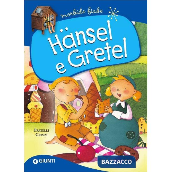 Hänsel e Gretel. Ediz. a colori