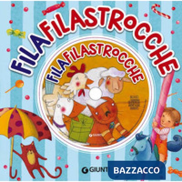 Filafilastrocche. Ediz. a colori. Con CD-Audio