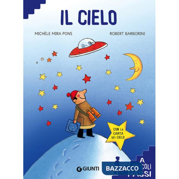 Cielo. Ediz. a colori. Con Poster (Il)