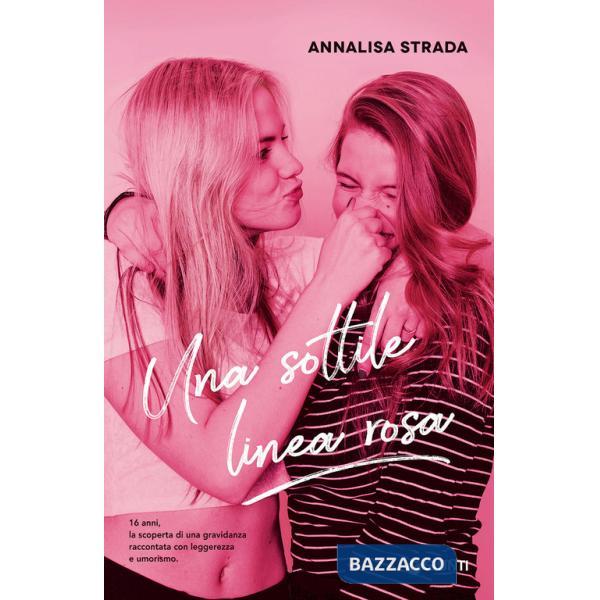 Sottile linea rosa (Una)