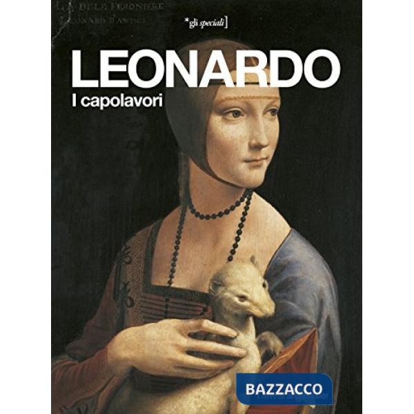 Leonardo. I capolavori
