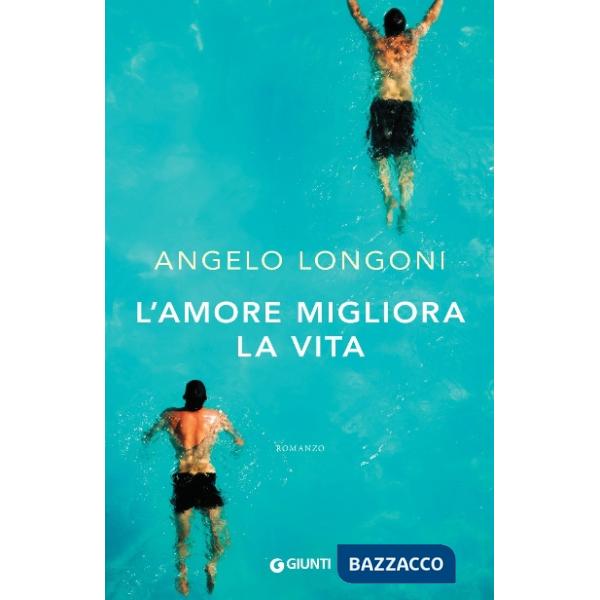 Amore migliora la vita (L')