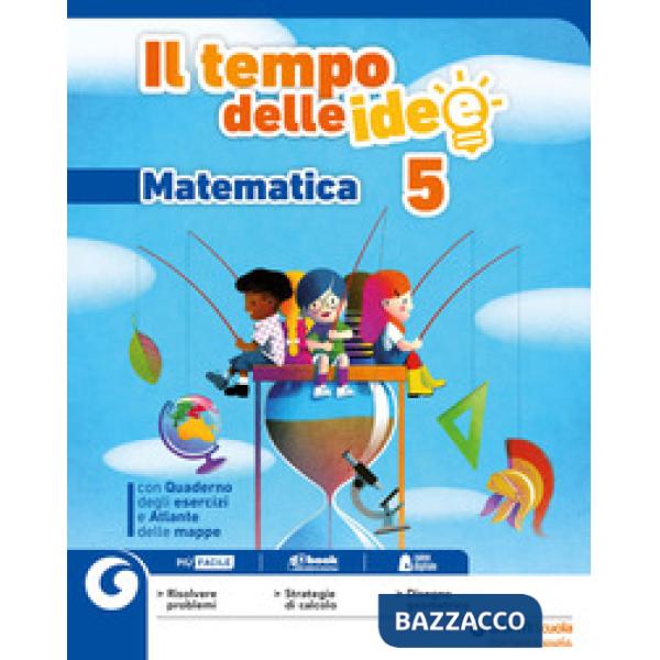 IL TEMPO DELLE IDEE 5 MATE/SCI