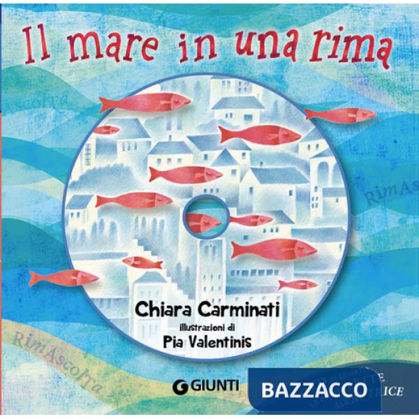 Mare in una rima. Ediz. illustrata. Con CD-Audio (Il)