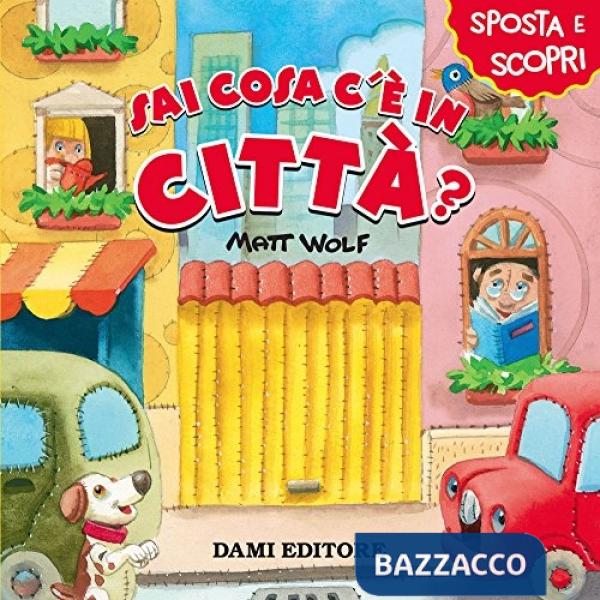 Sai cosa c'è in città?