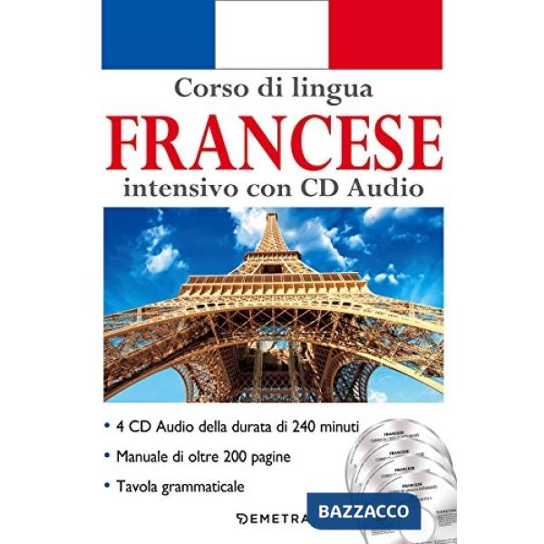 Corso di lingua. Francese intensivo. Con 4 CD-Audio