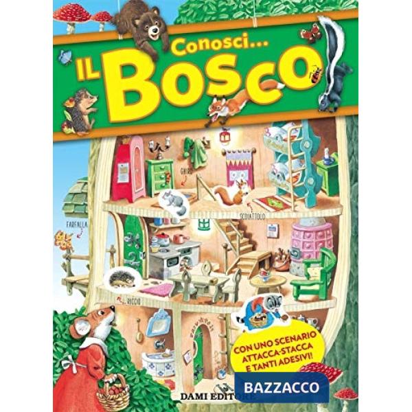 Conosci... Il bosco. Con adesivi. Ediz. a colori
