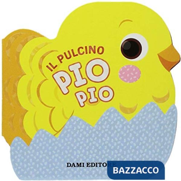 Pulcino Pio Pio (Il)