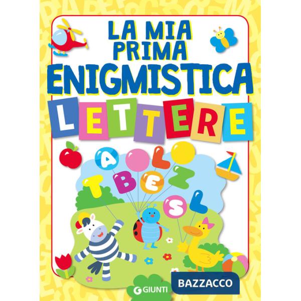 Mia prima enigmistica. Lettere (La)