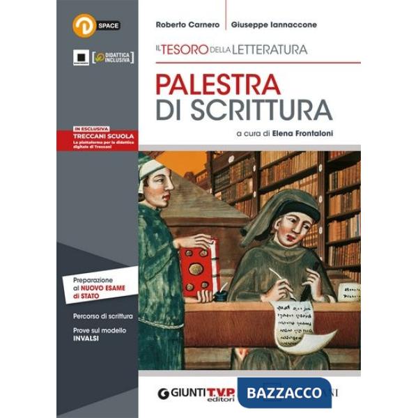 IL TESORO DELLA LETTERATURA VOL. PALESTRA DI SCRIT