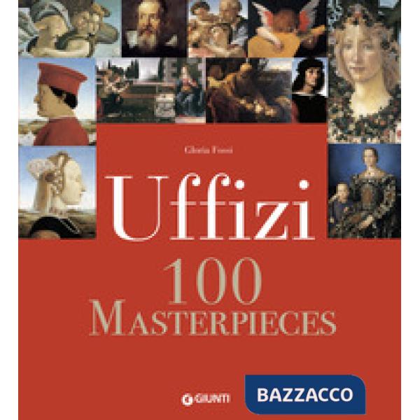 Uffizi. 100 masterpieces