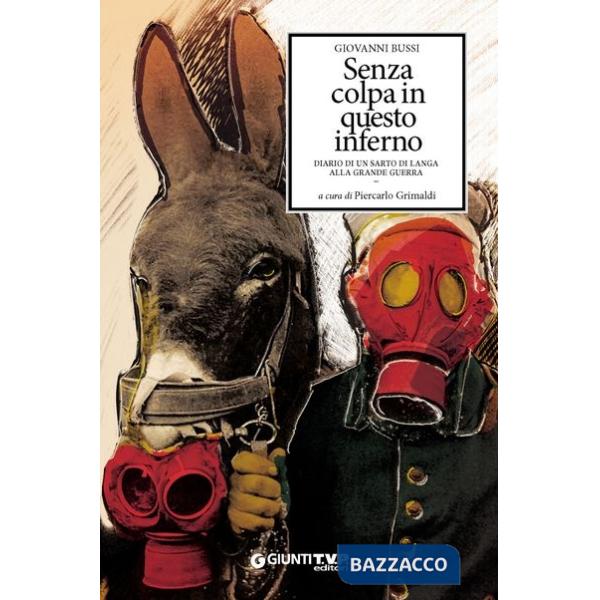 SENZA COLPA IN QUESTO INFERNO. DIARIO DI UN SARTO