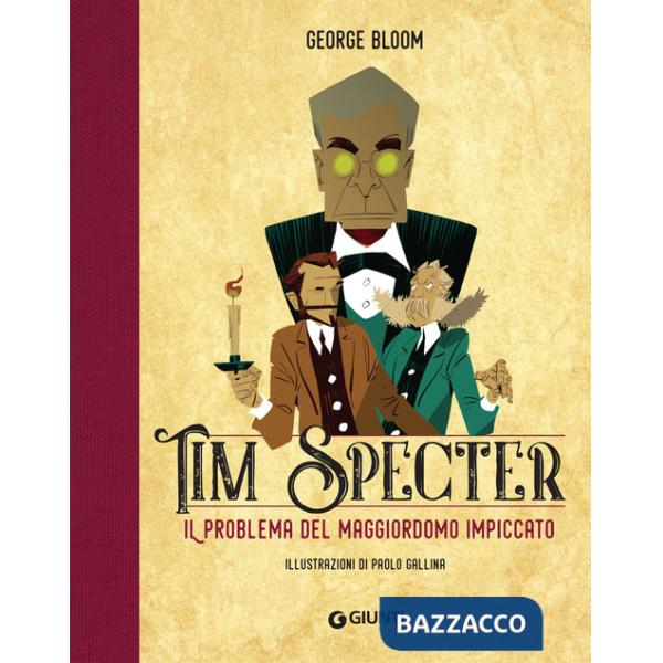 Problema del maggiordomo impiccato. Tim Specter (Il). Vol. 1