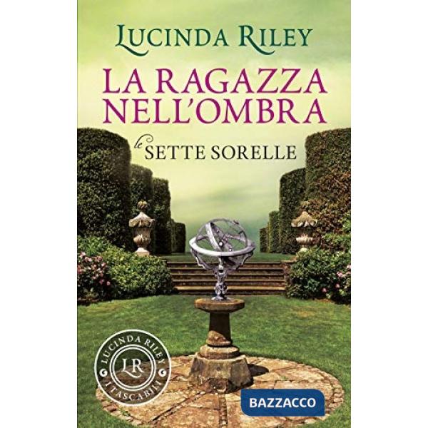 Ragazza nell'ombra. Le sette sorelle (La)