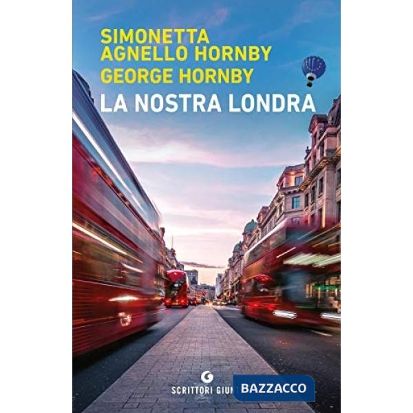 Nostra Londra (La)