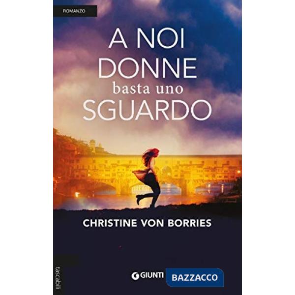 A noi donne basta uno sguardo