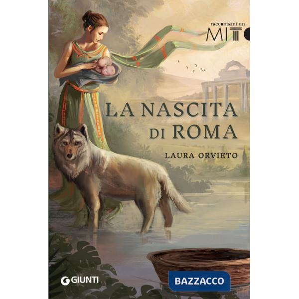 LA NASCITA DI ROMA