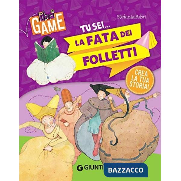 Tu sei... la fata dei folletti