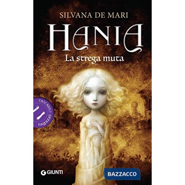 Strega muta. Hania (La)
