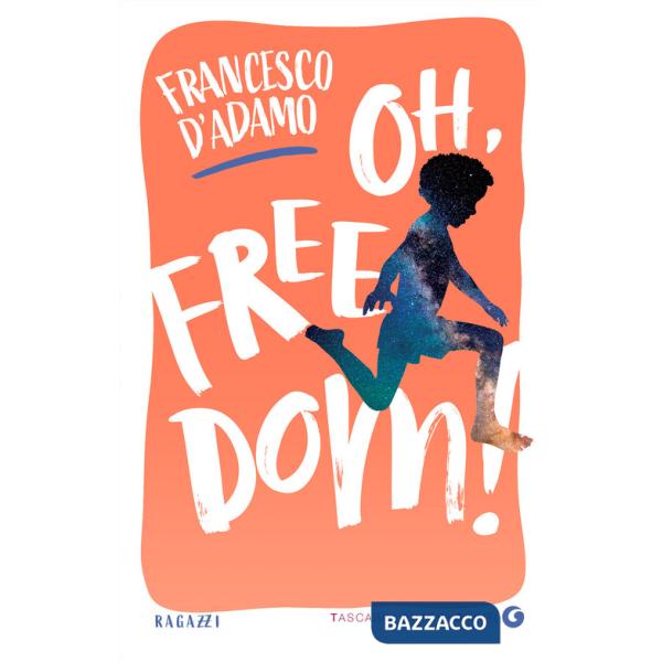 Oh, freedom!