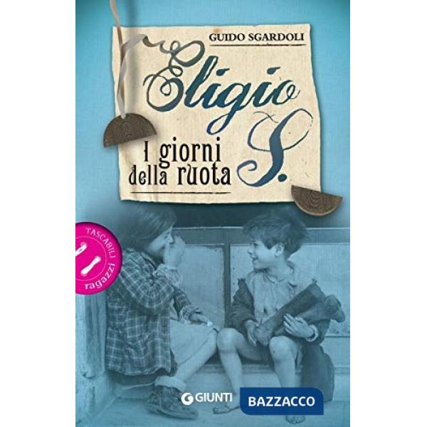 Eligio S. I giorni della ruota