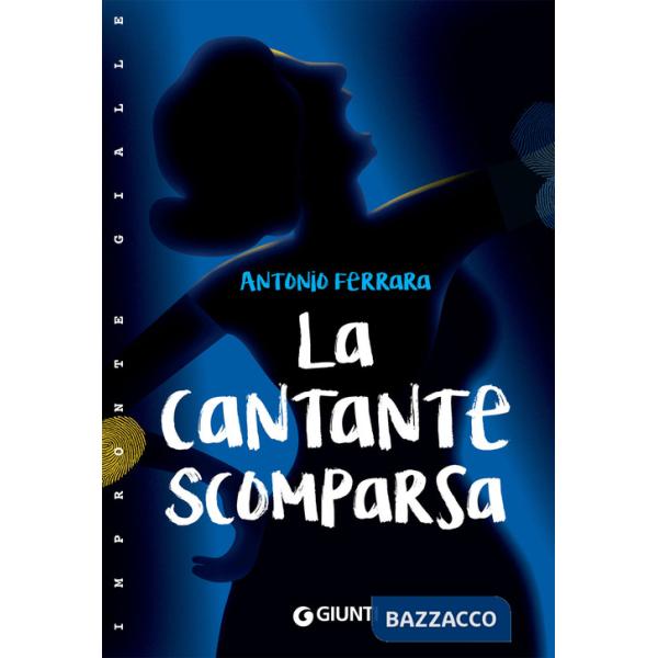 Cantante scomparsa (La)