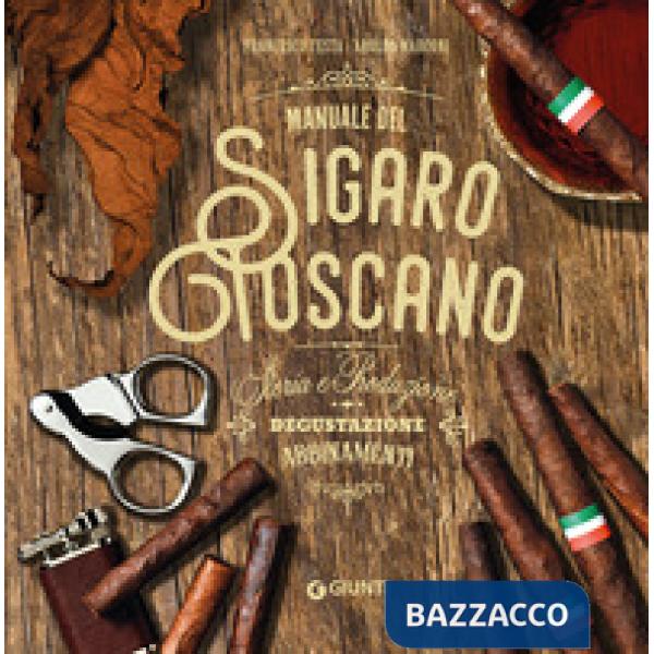 Manuale del sigaro toscano