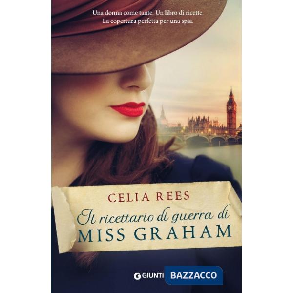 Ricettario di guerra di Miss Graham (Il)