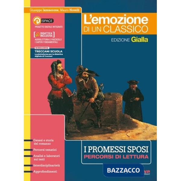 L'EMOZIONE DELLA LETTURA - I PROMESSI SPOSI - ED. GIALLA E-BOOK