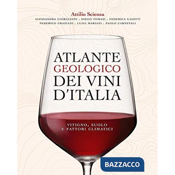 Atlante geologico dei vini d'Italia