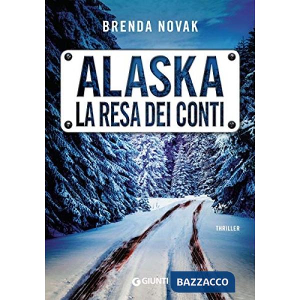 Alaska. La resa dei conti