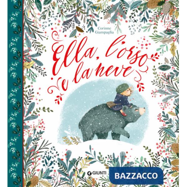 Ella, l'orso e la neve